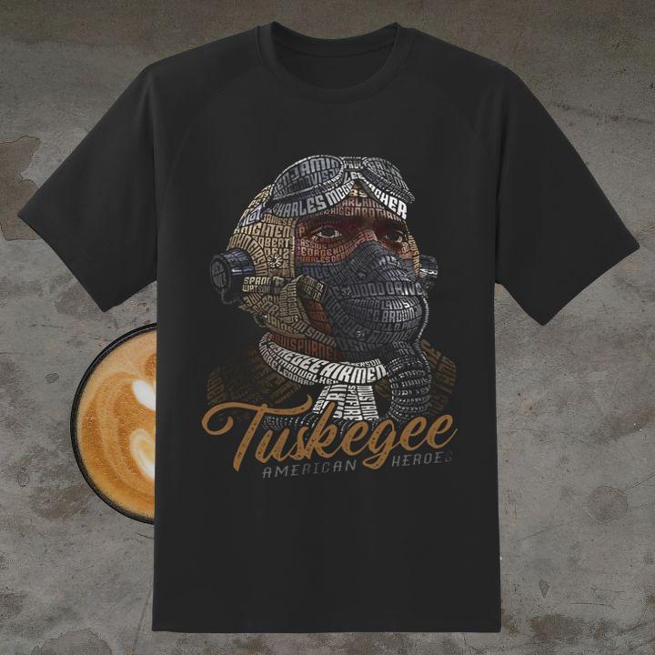 Tuskegee Airmen American Heroes Shirt