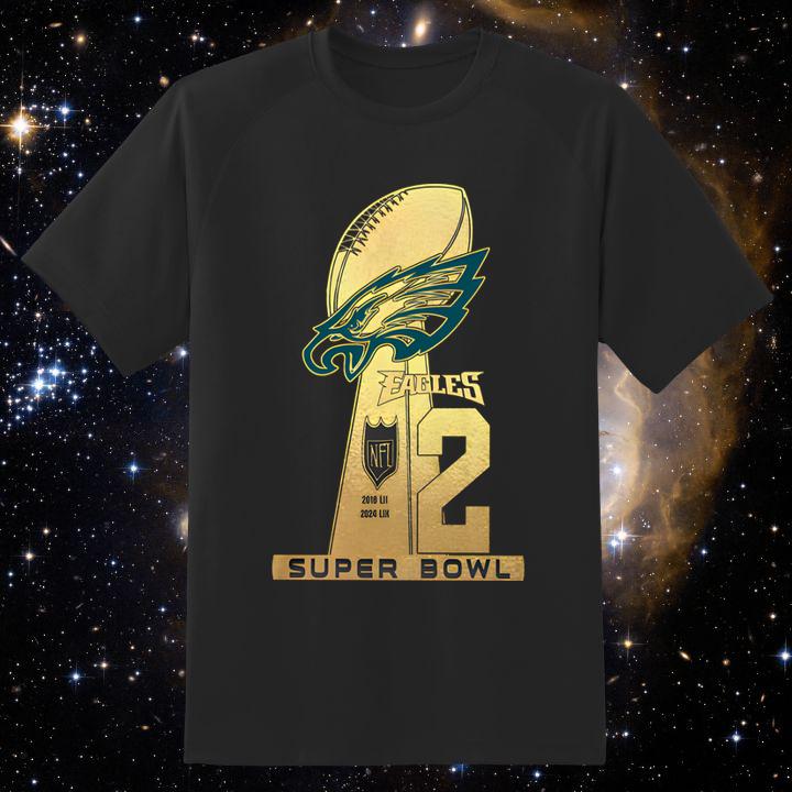 The Philadelphia Eagles Win 2 Super Bowl NFL Champions Golden Trophy Shirt