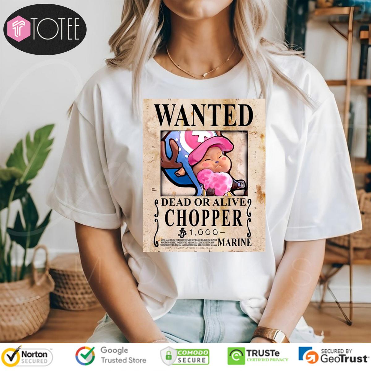 Wanted Dead Or Alive Tony Tony Chopper One Piece Cute T-Shirt