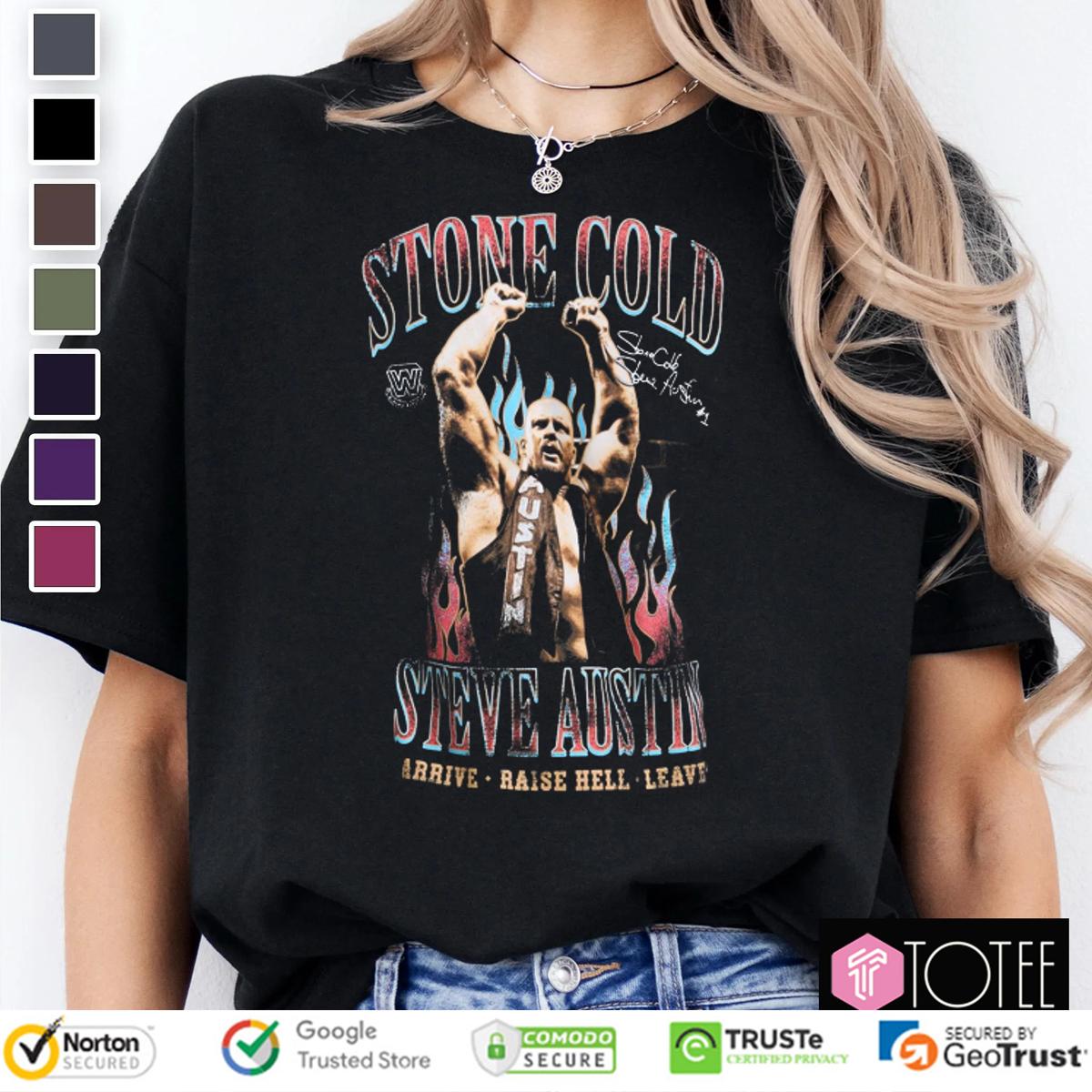 WWE Stone Cold Steve Austin Arrive Raise Hell Leave Signatures T-Shirt