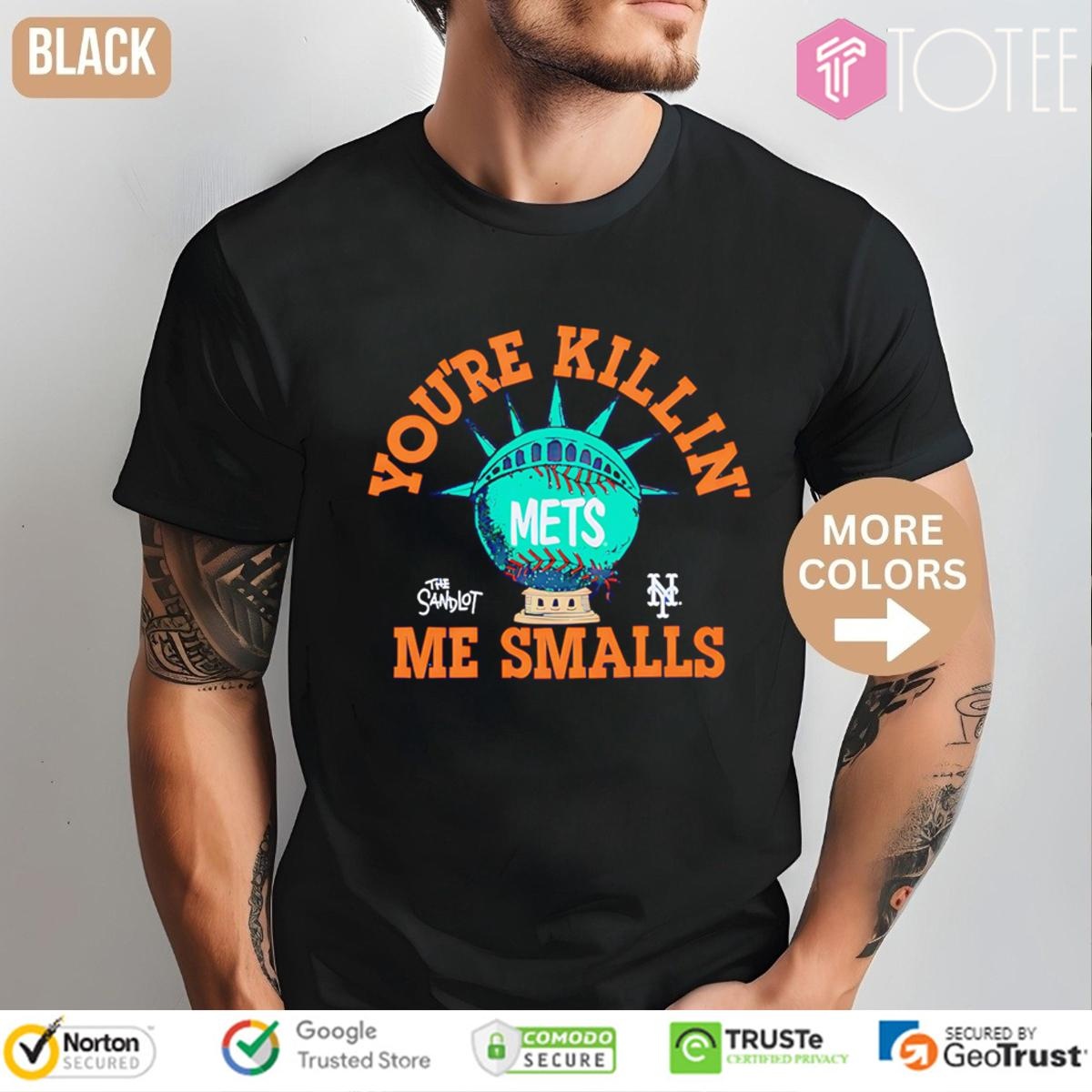 The Sandlot Youre Killin Me Smalls New York Mets Baseball T-shirt